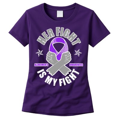 Her Fight Is My Fight Alzheimer's Awareness Womens T-Shirt