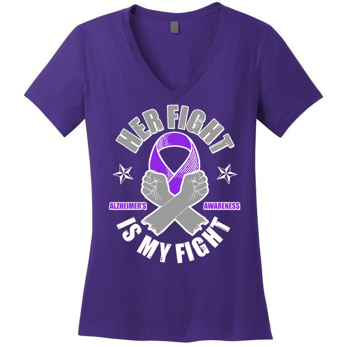 Her Fight Is My Fight Alzheimer's Awareness Women's V-Neck T-Shirt