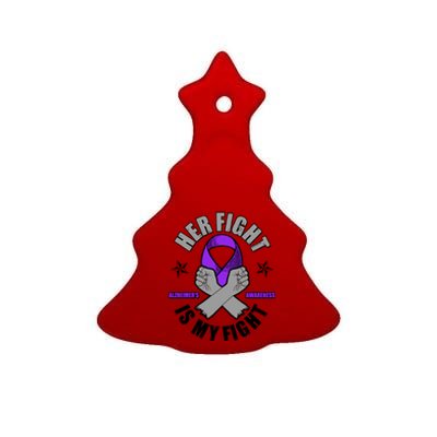 Her Fight Is My Fight Alzheimer's Awareness Ceramic Tree Ornament