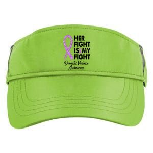 Her Fight is My Fight Domestic Violence Awareness Purple Ribbon Adult Drive Performance Visor