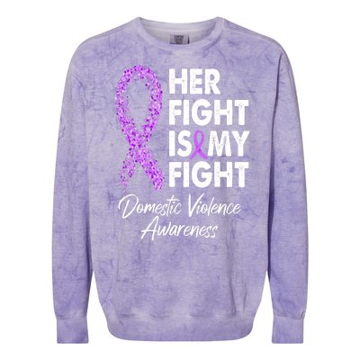 Her Fight is My Fight Domestic Violence Awareness Purple Ribbon Colorblast Crewneck Sweatshirt