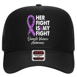 Her Fight is My Fight Domestic Violence Awareness Purple Ribbon High Crown Mesh Back Trucker Hat