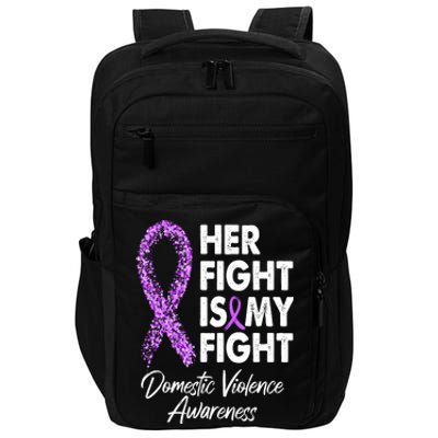 Her Fight is My Fight Domestic Violence Awareness Purple Ribbon Impact Tech Backpack