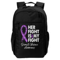 Her Fight is My Fight Domestic Violence Awareness Purple Ribbon Daily Commute Backpack