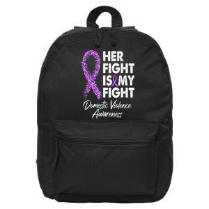 Her Fight is My Fight Domestic Violence Awareness Purple Ribbon 16 in Basic Backpack