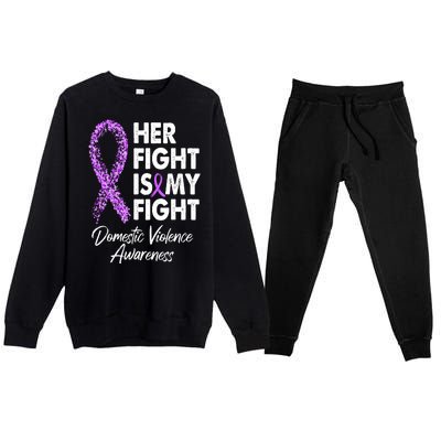 Her Fight is My Fight Domestic Violence Awareness Purple Ribbon Premium Crewneck Sweatsuit Set