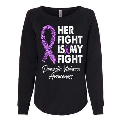 Her Fight is My Fight Domestic Violence Awareness Purple Ribbon Womens California Wash Sweatshirt