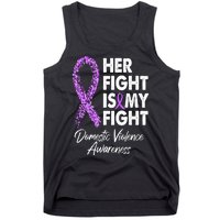 Her Fight is My Fight Domestic Violence Awareness Purple Ribbon Tank Top