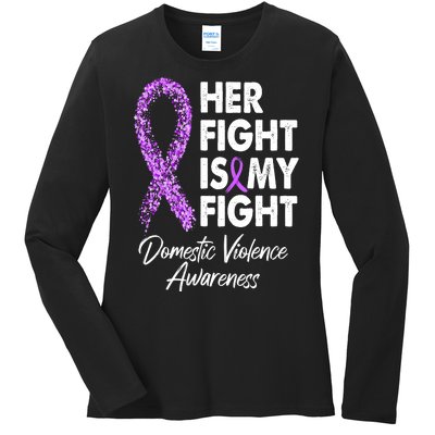 Her Fight is My Fight Domestic Violence Awareness Purple Ribbon Ladies Long Sleeve Shirt