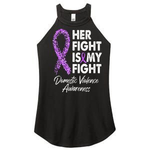 Her Fight is My Fight Domestic Violence Awareness Purple Ribbon Women's Perfect Tri Rocker Tank