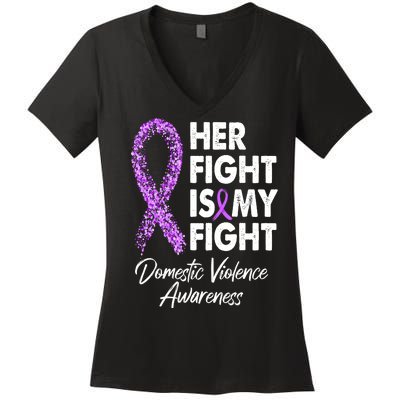 Her Fight is My Fight Domestic Violence Awareness Purple Ribbon Women's V-Neck T-Shirt