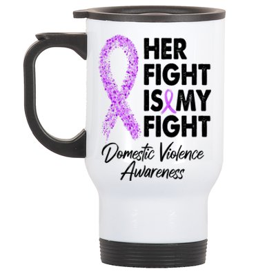 Her Fight is My Fight Domestic Violence Awareness Purple Ribbon Stainless Steel Travel Mug