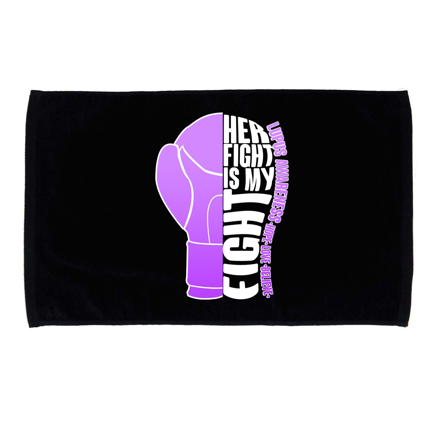 Her Fight is My Fight Lupus Awareness Microfiber Hand Towel