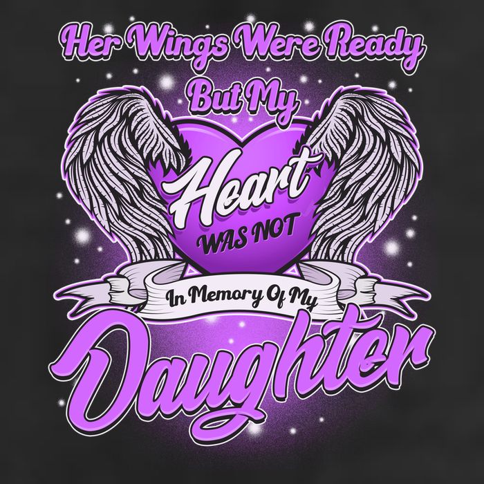Her Wings Were Ready But My Heart Was Not In Memory of My Daughter 7 Panel Mesh Trucker Snapback Hat