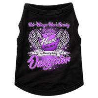 Her Wings Were Ready But My Heart Was Not In Memory of My Daughter Doggie Tank