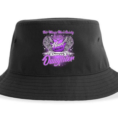Her Wings Were Ready But My Heart Was Not In Memory of My Daughter Sustainable Bucket Hat