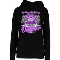 Her Wings Were Ready But My Heart Was Not In Memory of My Daughter Womens Funnel Neck Pullover Hood