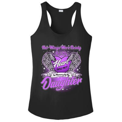 Her Wings Were Ready But My Heart Was Not In Memory of My Daughter Ladies PosiCharge Competitor Racerback Tank