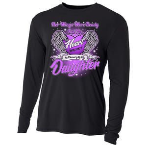 Her Wings Were Ready But My Heart Was Not In Memory of My Daughter Cooling Performance Long Sleeve Crew