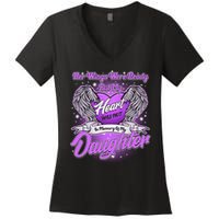 Her Wings Were Ready But My Heart Was Not In Memory of My Daughter Women's V-Neck T-Shirt