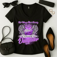 Her Wings Were Ready But My Heart Was Not In Memory of My Daughter Women's V-Neck T-Shirt