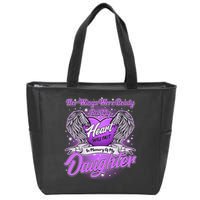 Her Wings Were Ready But My Heart Was Not In Memory of My Daughter Zip Tote Bag