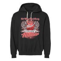 Her Wings Were Ready But My Heart Was Not In Memory Of My Mother Garment-Dyed Fleece Hoodie