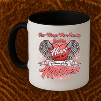 Her Wings Were Ready But My Heart Was Not In Memory Of My Mother Mug