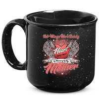 Her Wings Were Ready But My Heart Was Not In Memory Of My Mother 15oz Campfire Ceramic Mug