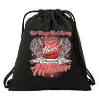 Her Wings Were Ready But My Heart Was Not In Memory Of My Mother Drawstring Bag