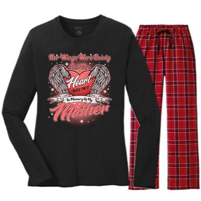 Her Wings Were Ready But My Heart Was Not In Memory Of My Mother Women's Long Sleeve Flannel Pajama Set 