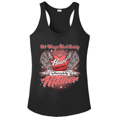 Her Wings Were Ready But My Heart Was Not In Memory Of My Mother Ladies PosiCharge Competitor Racerback Tank