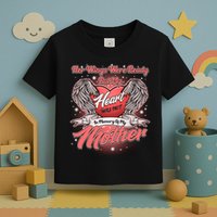 Her Wings Were Ready But My Heart Was Not In Memory Of My Mother Toddler T-Shirt