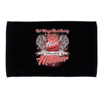 Her Wings Were Ready But My Heart Was Not In Memory Of My Mother Microfiber Hand Towel