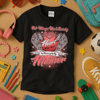 Her Wings Were Ready But My Heart Was Not In Memory Of My Mother Kids T-Shirt