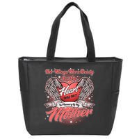 Her Wings Were Ready But My Heart Was Not In Memory Of My Mother Zip Tote Bag