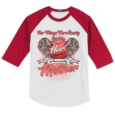 Her Wings Were Ready But My Heart Was Not In Memory Of My Mother Kids Colorblock Raglan Jersey