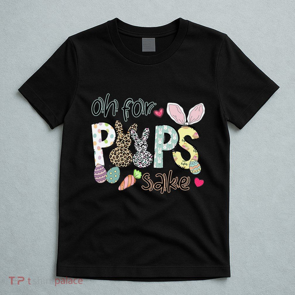 Happy Easter, Retro Easter, Oh For Poops Sake T-Shirt