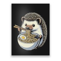 Hedgehog Eating Ramen Japanese Noodles Soup Poster