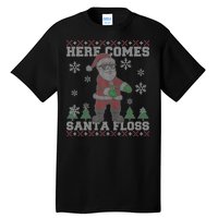 Here Comes Santa Floss Cool Ugly Christmas Tall T-Shirt