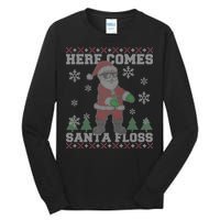 Here Comes Santa Floss Cool Ugly Christmas Tall Long Sleeve T-Shirt