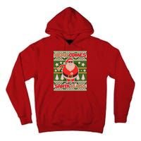 Here Comes Santa Floss Ugly Christmas Sweater Tall Hoodie