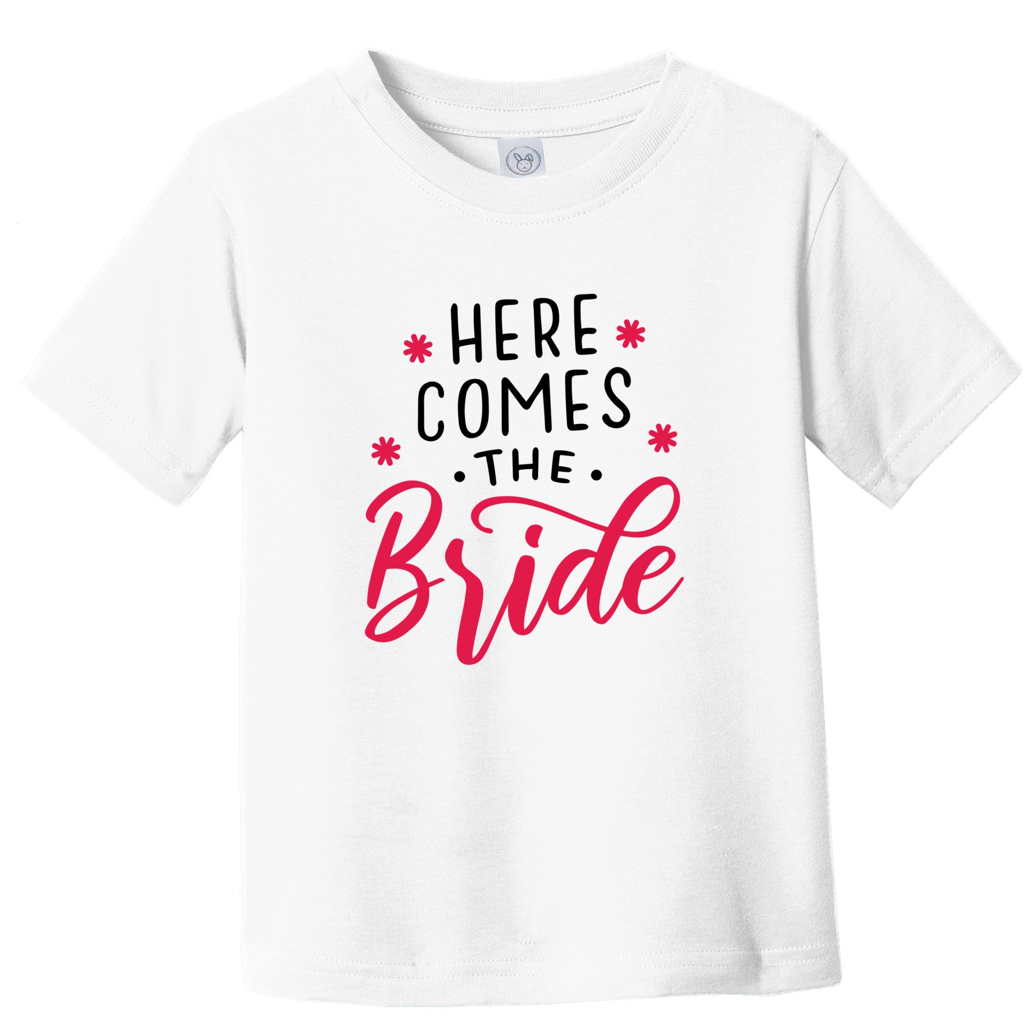 Here Comes The Bride Toddler T-Shirt