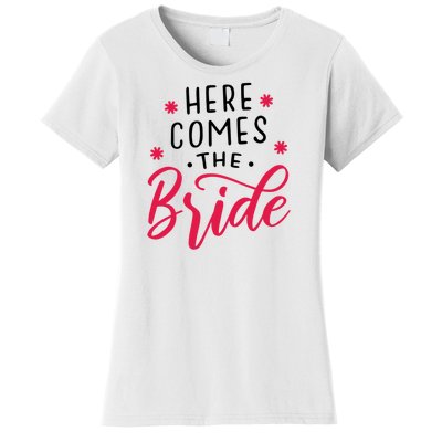 Here Comes The Bride Women's T-Shirt