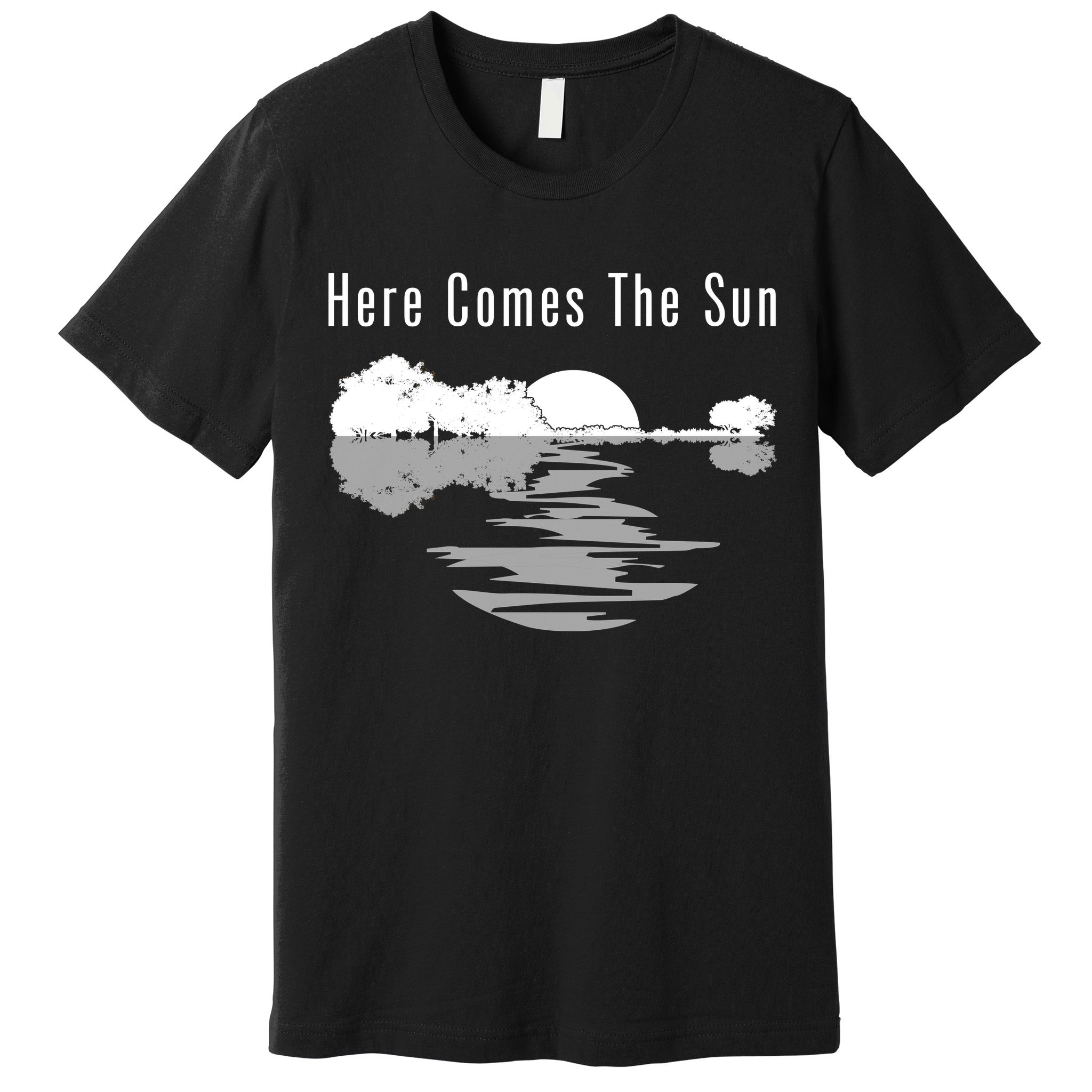 Here Comes The Sun Premium T-Shirt