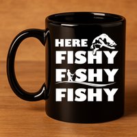 Here Fishy Fishy Fishy 11oz C Handle Ceramic Mug