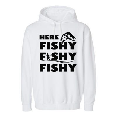 Here Fishy Fishy Fishy Garment-Dyed Fleece Hoodie