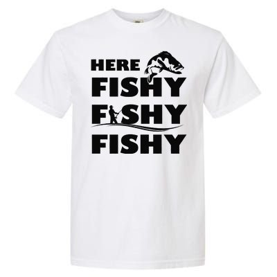 Here Fishy Fishy Fishy Garment-Dyed Heavyweight T-Shirt