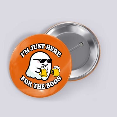 Here For The Boos Funny Halloween Party Button