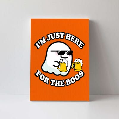 Here For The Boos Funny Halloween Party Canvas